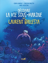 Image de Découvre la vie marine avec Laurent Ballesta