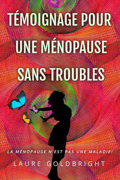 Picture of Témoignage pour une Ménopause Sans Troubles