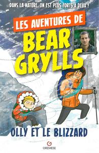 Picture of Les aventures de Bear Grylls : Olly et le blizzard