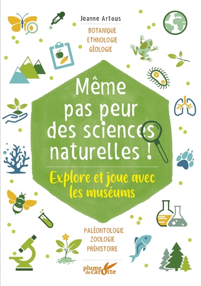 Image de Même pas peur des sciences naturelles ! - Explore et joue