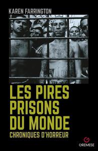 Image de Les Pires Prisons du monde