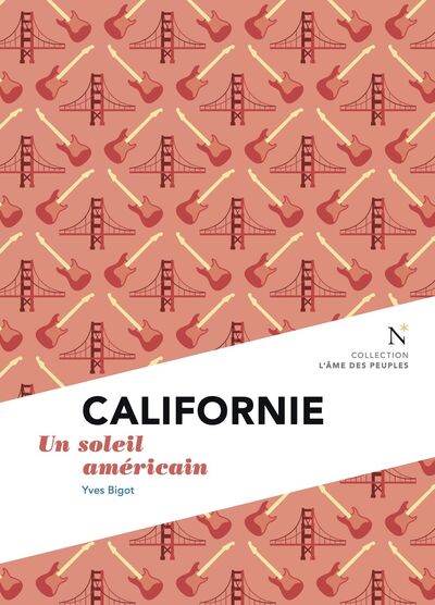 Picture of CALIFORNIE : UN SOLEIL AMERICAIN