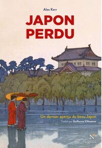Image de Japon perdu - un dernier aperçu du beau Japon