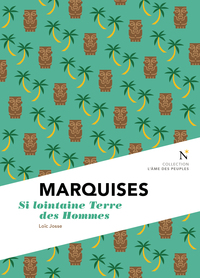 Picture of Marquises - si lointaine terre des hommes