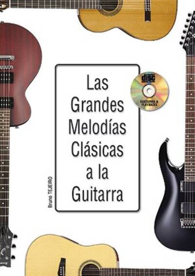 Picture of BRUNO TEJEIRO: LAS GRANDES MELODIAS CLASICAS A LA GUITARRA +CD