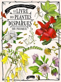 Image de Le livre des plantes disparues (ou presque)