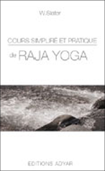 Image de Cours simplifié et pratique de Raja yoga