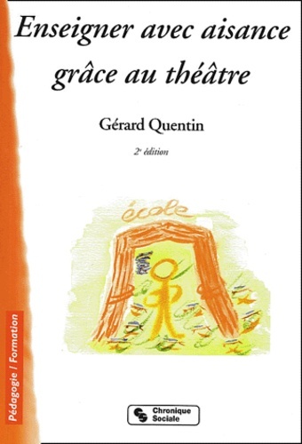 Image de ENSEIGNER AVEC AISANCE GRACE AU THEATRE 2E EDITION
