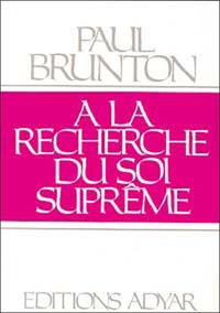 Image de A la recherche du Soi suprême