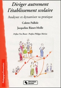 Image de Diriger autrement l'établissement scolaire analyser et dynamiser sa pratique