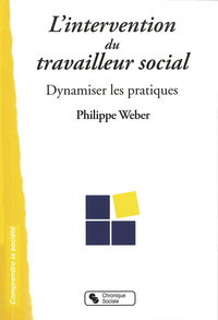 Picture of INTERVENTION DU TRAVAILLEUR SOCIAL - DYNAMISER LES PRATIQUES