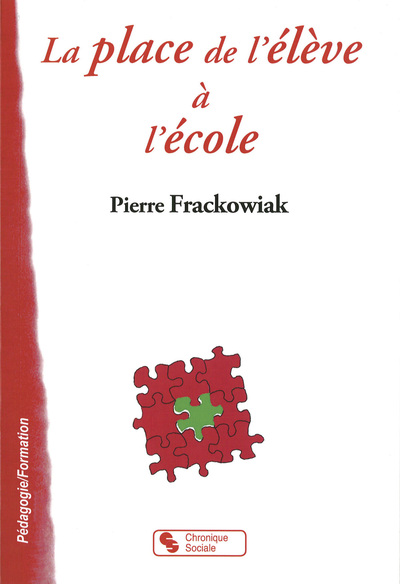 Image de PLACE DE L'ELEVE A L'ECOLE (LA)
