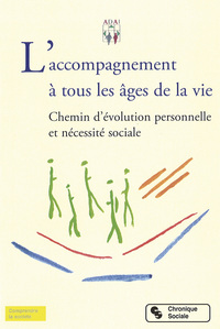 Image de ACCOMPAGNEMENT A TOUS LES AGES DE LA VIE (L')