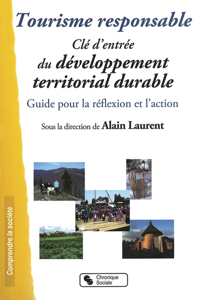 Image de TOURISME RESPONSABLE - CLE D'ENTREE DU DEVELOPPEMENT TERRITO