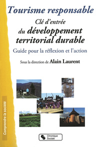 Image de TOURISME RESPONSABLE - CLE D'ENTREE DU DEVELOPPEMENT TERRITO
