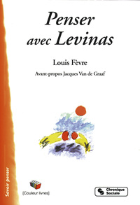 Image de PENSER AVEC LEVINAS