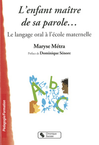 Image de ENFANT MAITRE DE SA PAROLE (L')