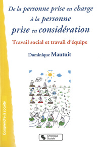 Picture of De la personne prise en charge à la personne prise en considération