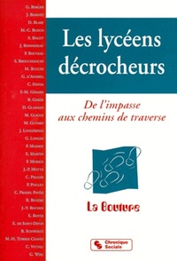 Image de Lycéens décrocheurs (Les)