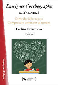 Image de Enseigner l'orthographe autrement