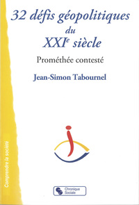 Picture of 32 DEFIS GEOPOLITIQUES DU XXIE SIECLE