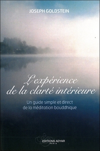 Image de L'expérience de la clarté intérieure - Un guide simple et direct de la méditation bouddhique