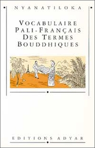 Image de Vocabulaire Pali-Français termes bouddhiq.
