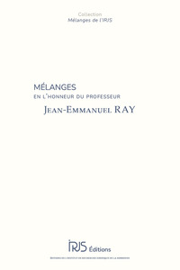 Image de Mélanges en l'honneur du professeur Jean-Emmanuel Ray