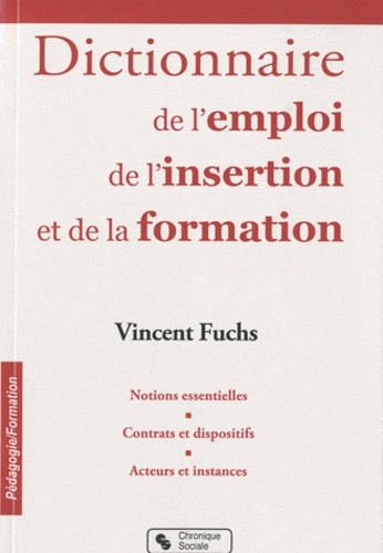 Image de DICTIONNAIRE DE L'EMPLOI, DE L'INSERTION ET DE LA FORMATION