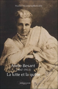 Picture of Annie Besant (1847-1933) : La lutte et la quête