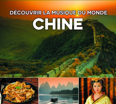 Picture of DECOUVRIR LA MUSIQUE DU MONDE : CHINE
