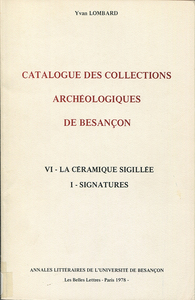 Picture of Catalogue des collections archéologiques de Besançon, VI
