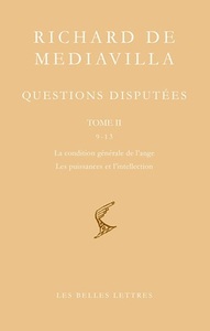Image de Questions disputées. Tome II: Questions 9-13. La condition générale de l'ange I; La puissance de l'intellection
