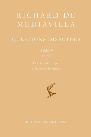 Picture of Questions disputées. Tome V: Questions 32-37. La vision béatifique et le savoir des anges