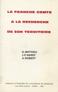 Picture of Franche-Comté à la recherche de son territoire