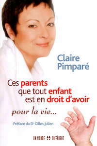 Picture of Ces parents que tout enfants est en droit d'avoir, pour la vie