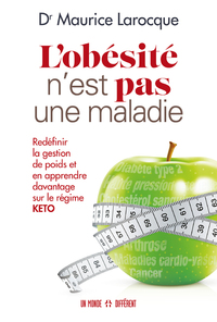 Image de L'obésité n'est pas une maladie - Redéfinir la gestion de poids et en apprendre davantage sur le rég
