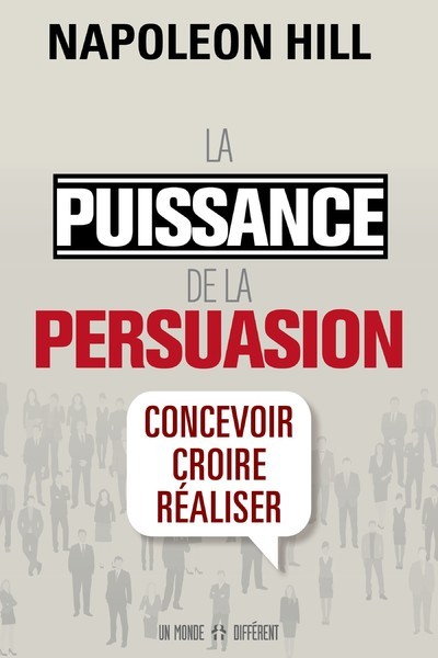 Picture of La puissance de la persuasion (édition revue)