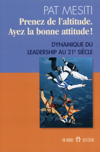 Picture of Prenez de l'altitude - Ayez la bonne attitude !