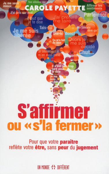 Picture of S'affirmer ou "s'la fermer"