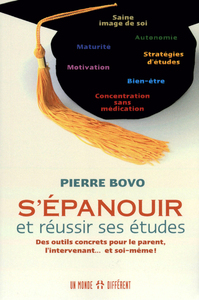 Picture of S'EPANOUIR ET REUSIR SES ETUDES - DES OUTILS CONCRETS POUR LE PARENT, L'INTERVENANT ET SOI-MEME