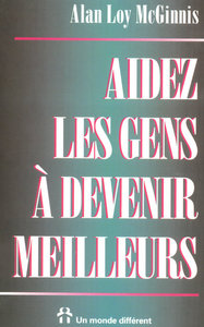 Picture of Aidez les gens à devenir meilleurs - Comment aider ses semblables à exceller