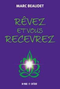 Picture of Rêvez et vous recevrez