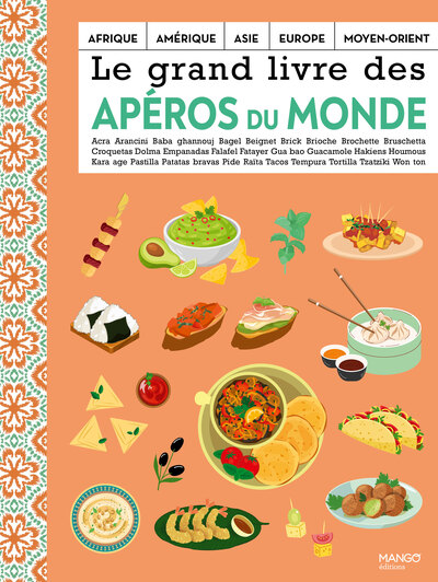 Picture of Le grand livre des apéros du monde