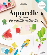 Picture of Aquarelle : créer avec des palettes restreintes