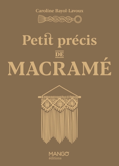 Image de Petit précis de macramé
