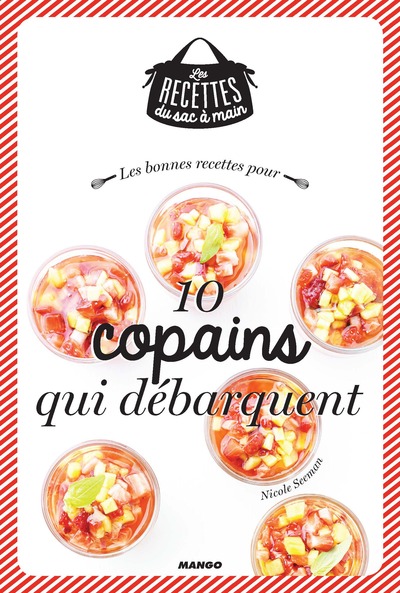 Picture of LES BONNES RECETTES POUR 10 COPAINS QUI DEBARQUENT