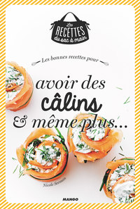 Picture of LES BONNES RECETTES POUR AVOIR DES CALINS ET MEME PLUS