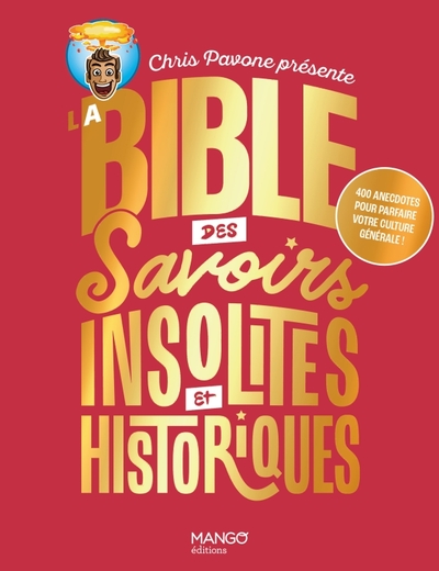 Image de La bible des savoirs insolites et historiques