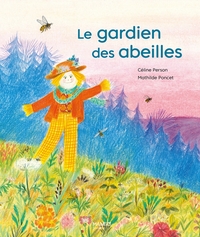 Image de Le gardien des abeilles